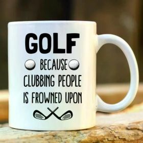 1pc Golf Mug. Golfer Mug. Golfing Gift. Funny, Unique Gifts for Golfers, Players, Lovers.